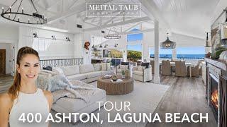 Majestic Private Estate Overlooks Dramatic Ocean Views | 400 Ashton, Laguna Beach