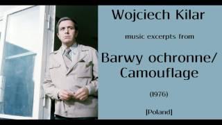 Wojciech Kilar: Barwy ochronne - Camouflage (1976)