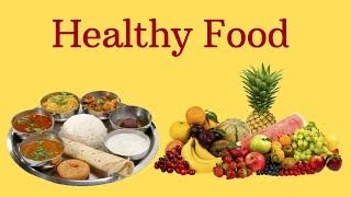 Healthy Food - Importance of Healthy Eating