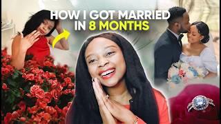 How I Met My Husband and got Married in 8 months. LESSONS ON FINDING LOVE