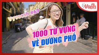 100 từ vựng Tiếng Anh trên đường phố | Phương pháp học từ vựng thần thánh | VyVocab Ep.67