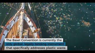 Addressing plastic pollution under the Basel Convention