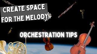 How to make your melody stand out more in an orchestra