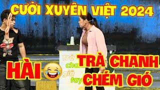 HÀI CƯỜI XUYÊN VIỆT 2024 CƯỜI TO HƠN LOA | TRÀ CHANH CHÉM GIÓ | HÀI DƯƠNG LÂM | HÀI MỚI