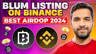 Blum Best Airdrop 2024 / Listing On September !!!