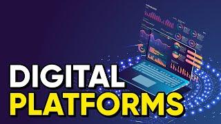 Digital Platforms