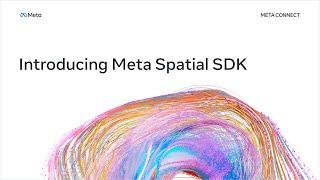 Introducing Meta Spatial SDK