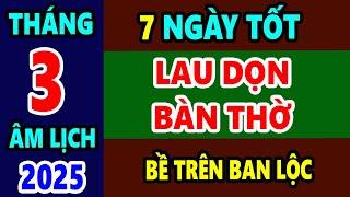 TIỀN ĐẾM MỎI TAY Nếu Bao Sái, Lau Dọn Bàn Thờ Vào 7 Ngày Hoàng Đạo Này, GIÀU HƠN TRÚNG SỐ