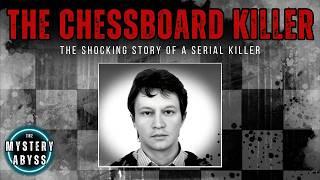 The Chessboard Killer | Full Serial Killer Documentary