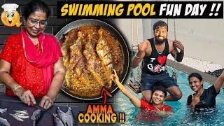 அம்மா சமையல்  !! Swimming Pool FUN Day  - ECR Fish Fresh Catch  | DAN JR VLOGS