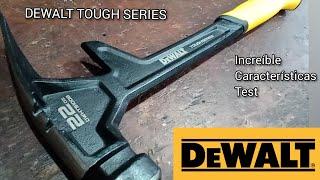 DEWALT TOUGH SERIES HAMMER. increíble martillo