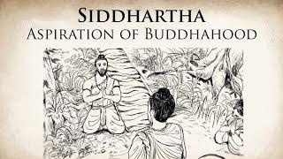 Aspiration of Buddhahood | Siddhartha | Animated Buddhist Stories