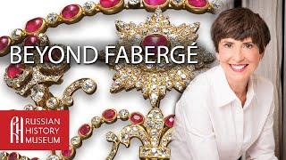 Beyond Fabergé: Imperial Russian Jewelry