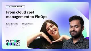 From cloud cost management to FinOps | PlatformCon 2023