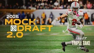 Draft Triple Take: 2025 Mock Draft 2.0 | Pittsburgh Steelers