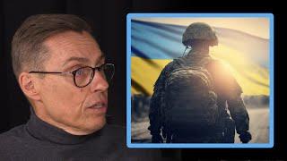 Suomen ulkopolitiikka ja Ukrainan sodan tulevaisuus | Alexander Stubb