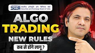 SEBI opens Algo Trading for Retail Traders | Is it a Good News? Full Circular Details