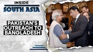 Pakistan reaches out to Bangladesh: a big worry for India? | Inside South Asia