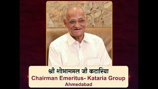 An Autobiography Film on Sri Shobhagmal kataria- Chairman-Emeritus -Kataria Group -Ahmadabad