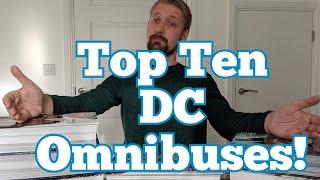 My Top Ten DC Omnibuses