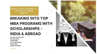 Inspiring Stories: Wharton, Rotman, UVA Darden, and INSEAD MBA and EMBA, 100% ISB Scholarship Admits