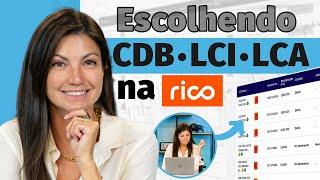 Entrei na corretora RICO e escolhi os melhores CDBs, LCIs e LCAs | Escolhendo Renda Fixa na Rico