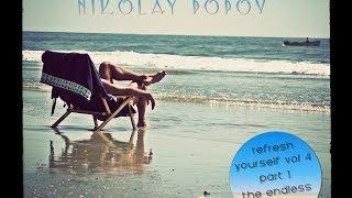 Dj Nikolay Popov - Refresh Youself 4 Part 1 - Endless Summer