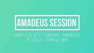 Complete Amadeus ATC Reissuance Guide | Correction Video  Amadeus ticket changer | Travelocademy️