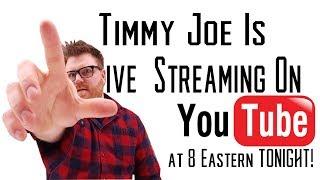 Timmy Joe LIVE taking your questions, looking at craigslist ads, talkin tech~!