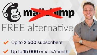 BEST Mailchimp Alternative 2500 subs & 15.000 Mails a Month FREE!