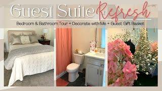 Guest Bedroom Refresh | Bedroom & Bathroom Tour | Decorate with Me | Guest Welcome Basket