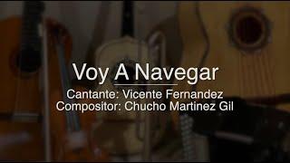 Voy A Navegar - Puro Mariachi Karaoke - Vicente Fernandez