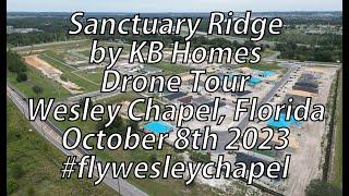 Sanctuary Ridge Drone Tour Wesley Chapel Florida #flywesleychapel