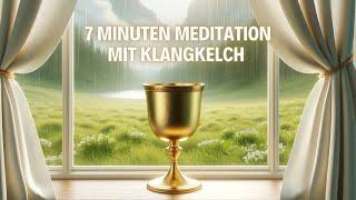 7 Minuten Entspannungsmeditation mit Klangschale | Stress abbauen und innere Ruhe finden