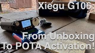 Beginner’s Guide: Xiegu G106 Unboxing, Setup, & Successful POTA Activation!