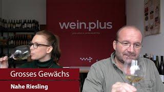 Grosses Gewächs | Nachproben 2024 | Nahe Riesling