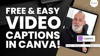 FREE Captions in Canva (Finally!) - How to Add Text to Your Videos