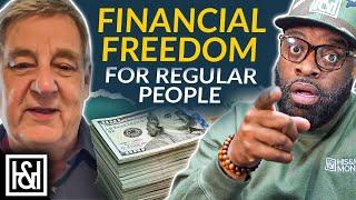 Stories of Regular People Who Achieved Financial Freedom