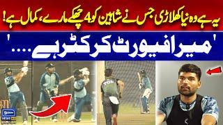 New Pakistani Player Hits 4 Sixes Against Shaheen Shah Afridi in Practice Match