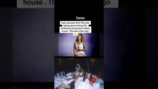 P DIDDY'S PARTIES GET EXPOSED BY TANEA FROM SOUTH CENTRAL BADDIES