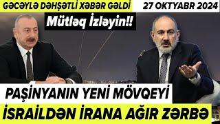 TƏCİLİ! Əsas xəbərlər 27.10.2024 (Xəbər Bələdcisi) xeberler, son xeberler bugun 2024