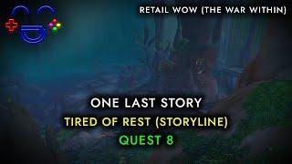 One Last Story WoW Quest Guide
