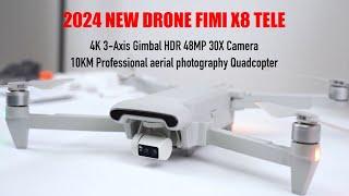 2024 NEW Drone FIMI X8 TELE 4K Drone 3-Axis Gimbal 10KM Professional Quadcopter