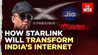 Starlink coming to India soon? | Jio & Airtel sign deal with SpaceX | Elon Musk | THE WEEK