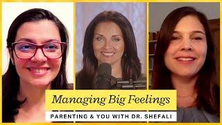 Managing Big Feelings