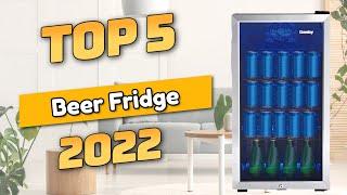 Best Beer Fridge 2022 (TOP5)