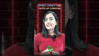 Donald Trump's Tariffs on Colombia is a warning sign for others #currentaffairs #internationalnews