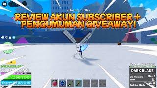 REVIEW AKUN BLOX FRUIT SUBSCRIBER + PENGUMUMAN GIVEAWAY!