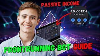 How to Create Frontrunning Bot on Ethereum Full Tutorial | Unibot |  Passive Income