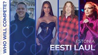 Eesti Laul 2025 (Estonia) | Who will compete?